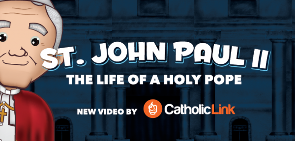 St. John Paul II, The Life Of A Holy Pope (Animated Video)