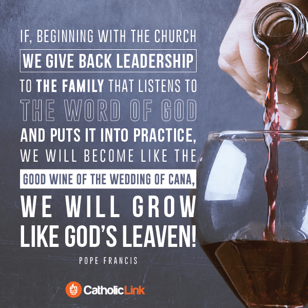 The Family That Listens To The Word Of God | Pope Francis Quote