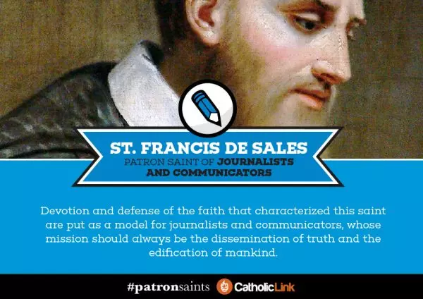 Patron saint of journalist St. Francis de Sales