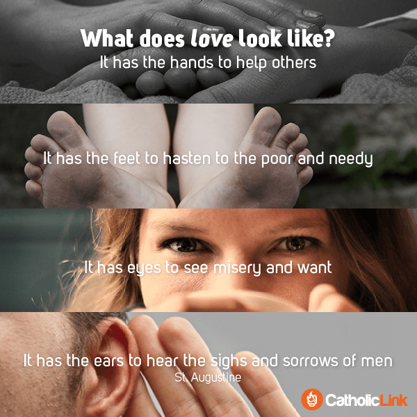 What does love look like? St. Augustine