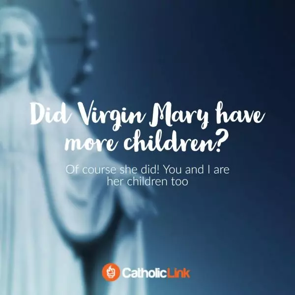 Did Virgin Mary Have More Children?