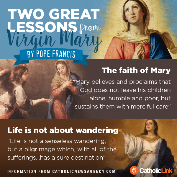 Two Great Lessons We Can Learn From The Virgin Mary