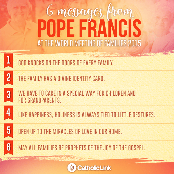 Infographic: 6 Messages from Pope Francis to Families