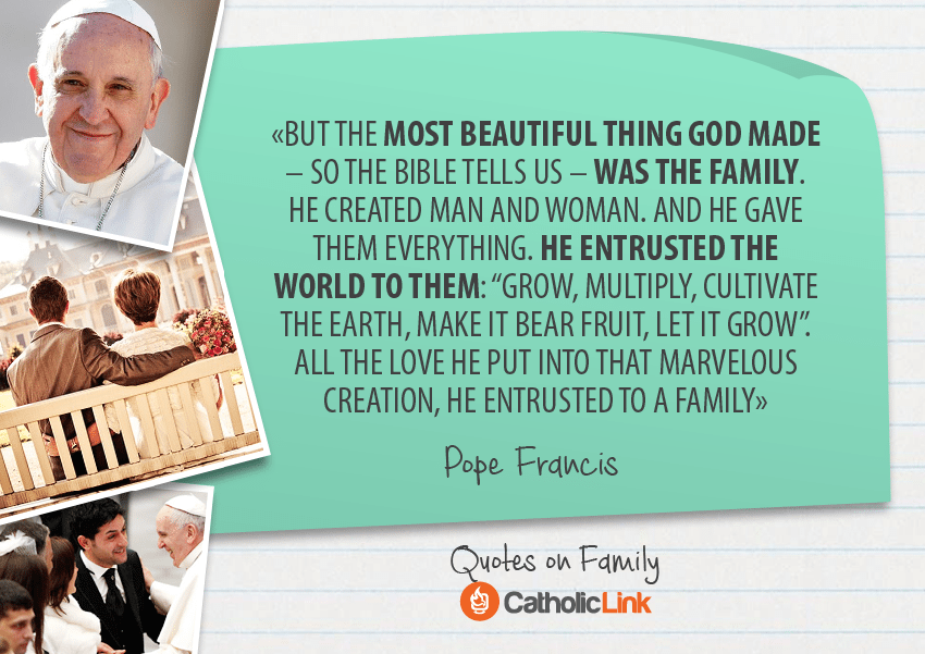 10 Quotes On Family From The Holy Fathers