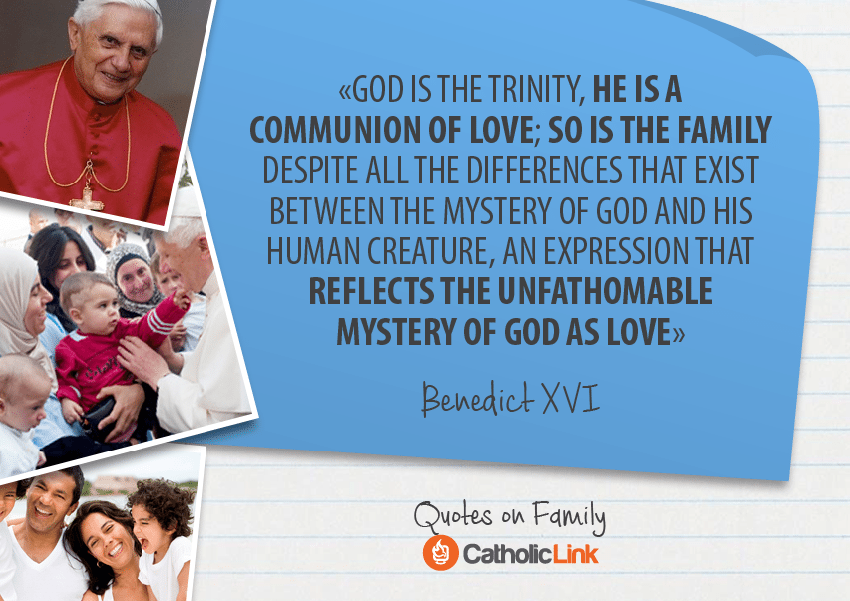 10 Quotes On Family From The Holy Fathers