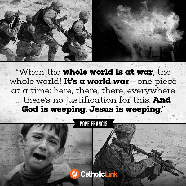 When The World Is At War, God Weeps