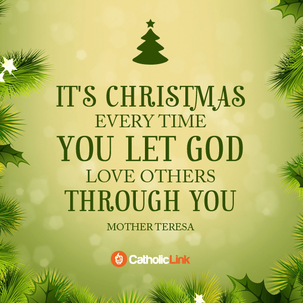 The Meaning Of Christmas According To Mother Teresa