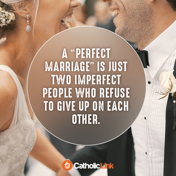 What Makes A Perfect Catholic Marriage?
