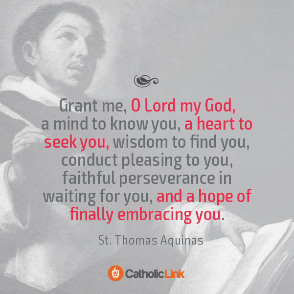 A Beautiful Prayer By St. Thomas Aquinas