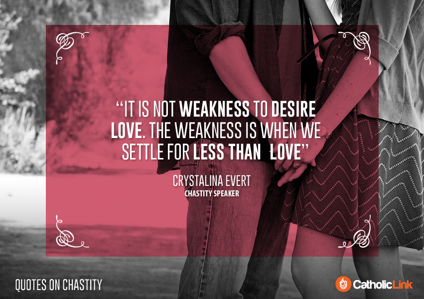 10 Catholic Quotes On Chastity Chrystalina Evert