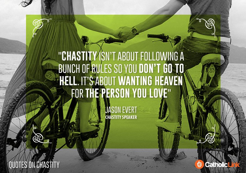 10 Catholic Quotes On Chastity Jason Evert