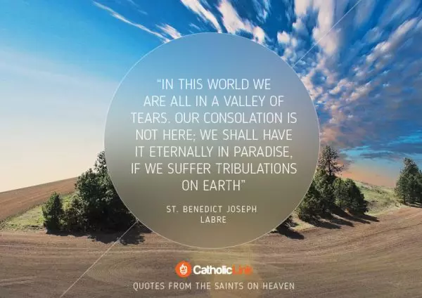 10 Quotes On Heaven From The Saints St. Benedict Joseph Labre
