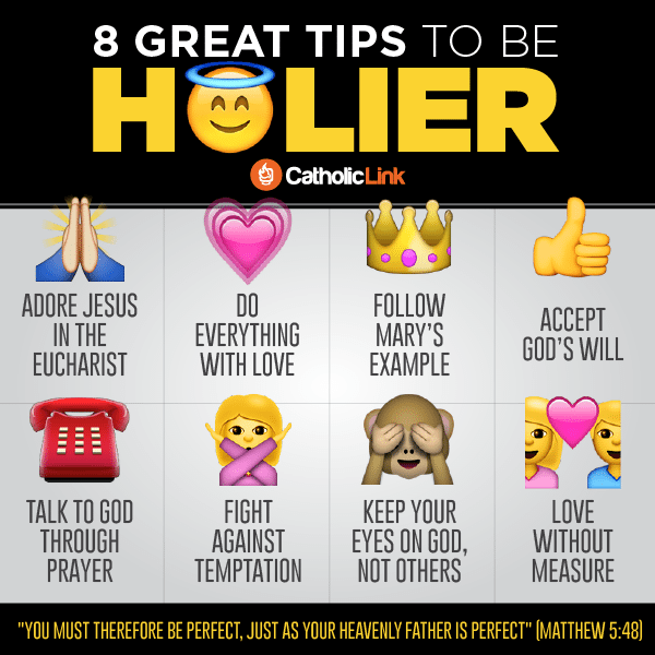 8 Great Tips To Grow In Holiness And Become A Saint! Catholic Quote