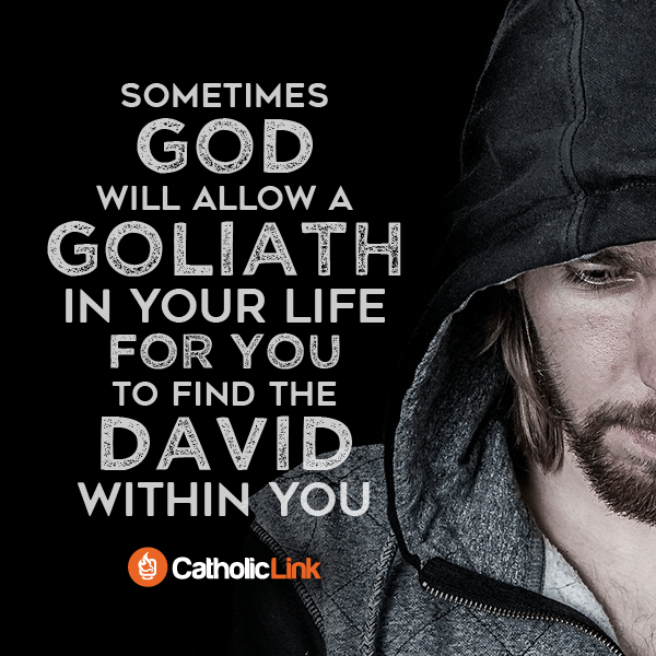 Find the David Within You | Catholic-Link.org