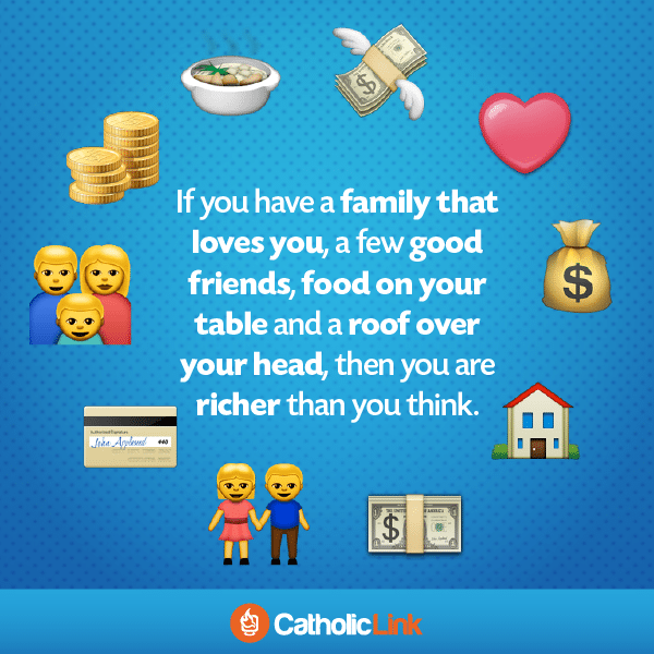 How To Measure Your Wealth | Catholic Inspiration