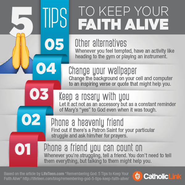 5 Tips To Keep Your Faith Alive | Catholic-Link.org