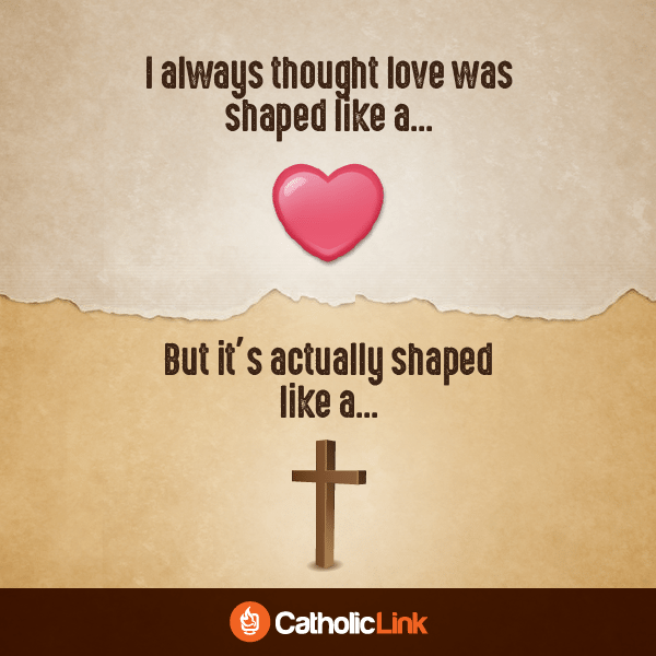 Love Is Shaped Like A Cross