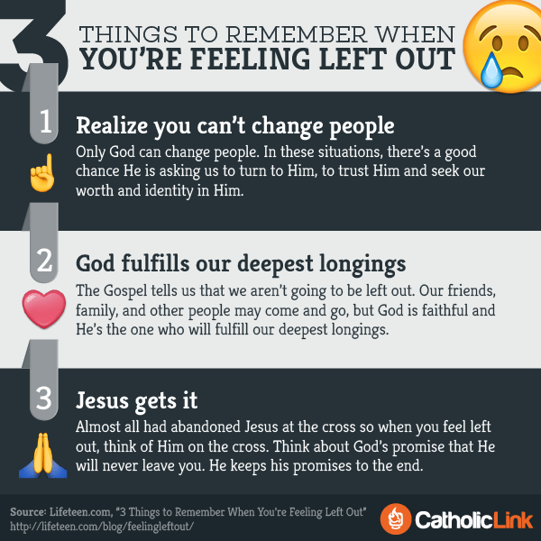 Infographic: 3 things to remember when you’re feeling left out | Catholic-Link.org