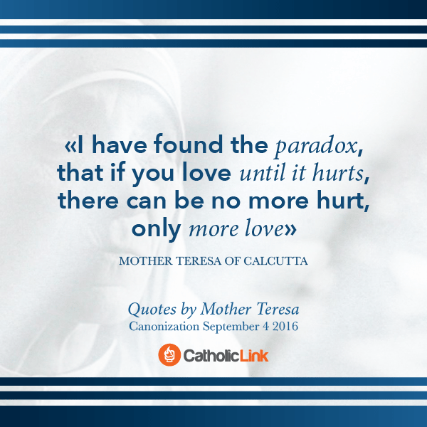 Our Favorite Quotes From St. Mother Teresa of Calcutta