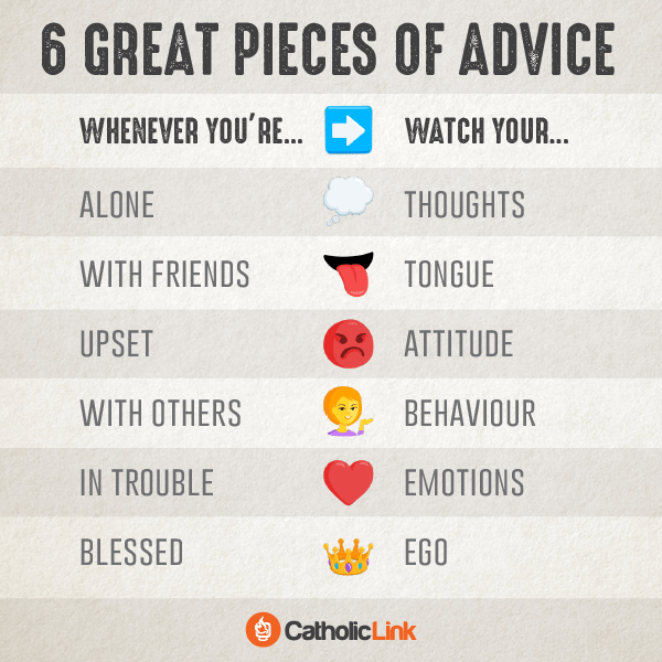 catholic Infographic: 6 great pieces of advice to live by
