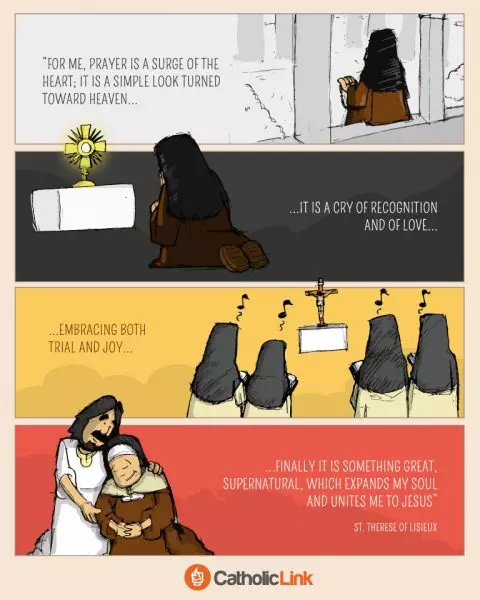 "For Me Prayer Is A Surge Of The Heart" - St. Therese of Lisieux Quote