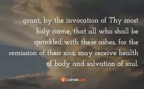 Ash Wednesday Blessing of the Ashes Ash Wednesday Blessing of the Ashes