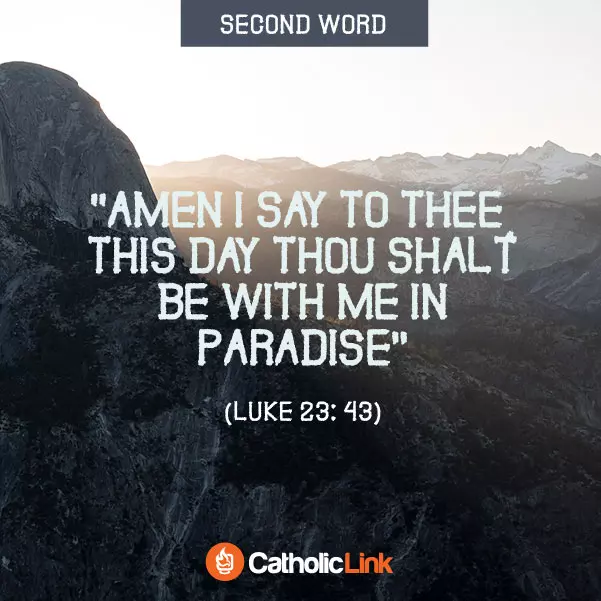 The 7 Last Words Of Jesus Luke 23:43