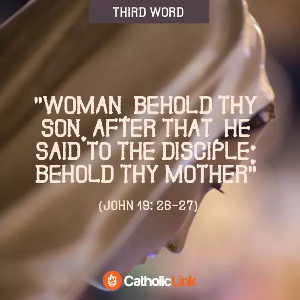 The 7 Last Words Of Jesus John 19:26-27