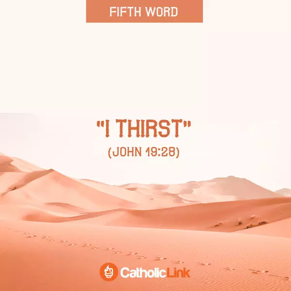 The 7 Last Words Of Jesus John 19:28 I Thirst