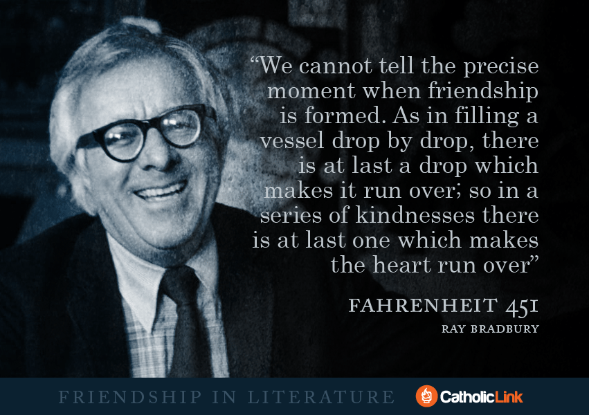 friendship Bradbury
