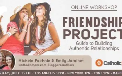 Online Workshop: “Friendship Project: Guide to Building Authentic Relationships”