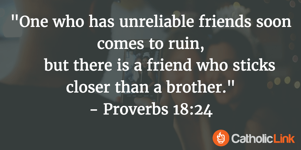 Catholic Bible Verse Friendship, Quotes on Friendship from the Saints
