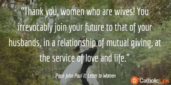 Pope John Paul II Letter To Women