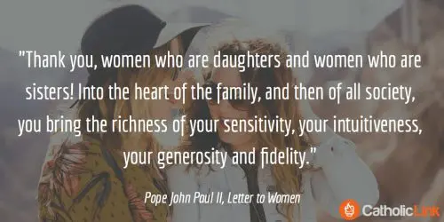 Pope John Paul II Letter To Women