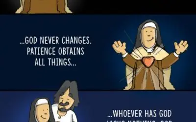 The Prayer Of St. Teresa Of Avila: Let Nothing Disturb You