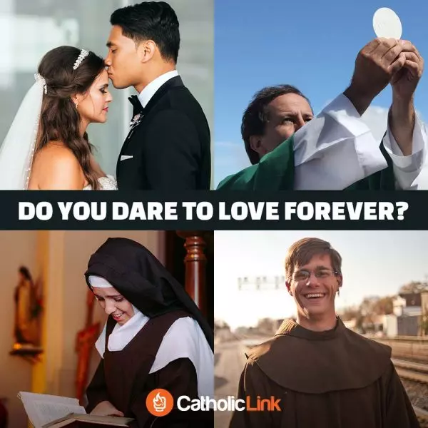 Do You Dare To Love Forever? Catholic Vocations Quote