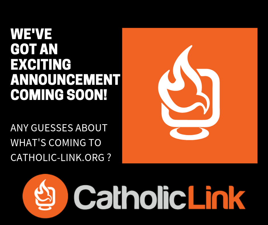 Catholic-Link Announcement Coming Catholic-Link's Biggest Announcement Ever! Don't Miss It