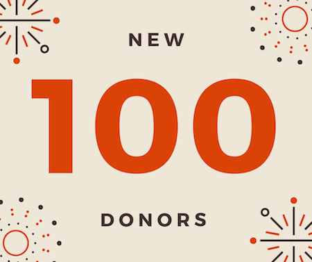 100 New Donors!