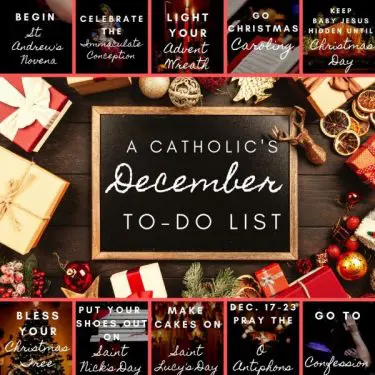 A Catholic’s December To Do List