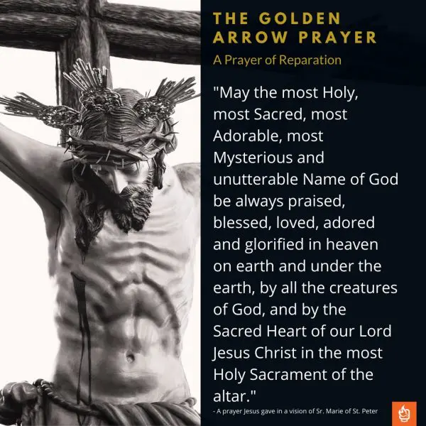 The Golden Arrow Prayer of Jesus Reparation