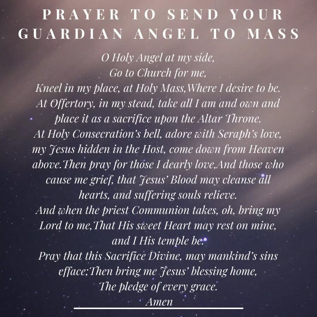 Send Your Guardian Angel To Mass Prayer