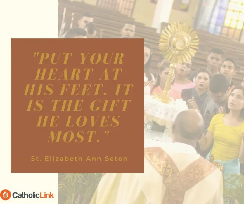 Put Your Heart At His Feet St. Elizabeth Ann Seton Quote