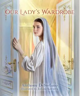 Our Lady's Wardrobe Best Catholic Children's Books