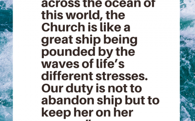 The Church Is Like A Great Ship  | St. Boniface