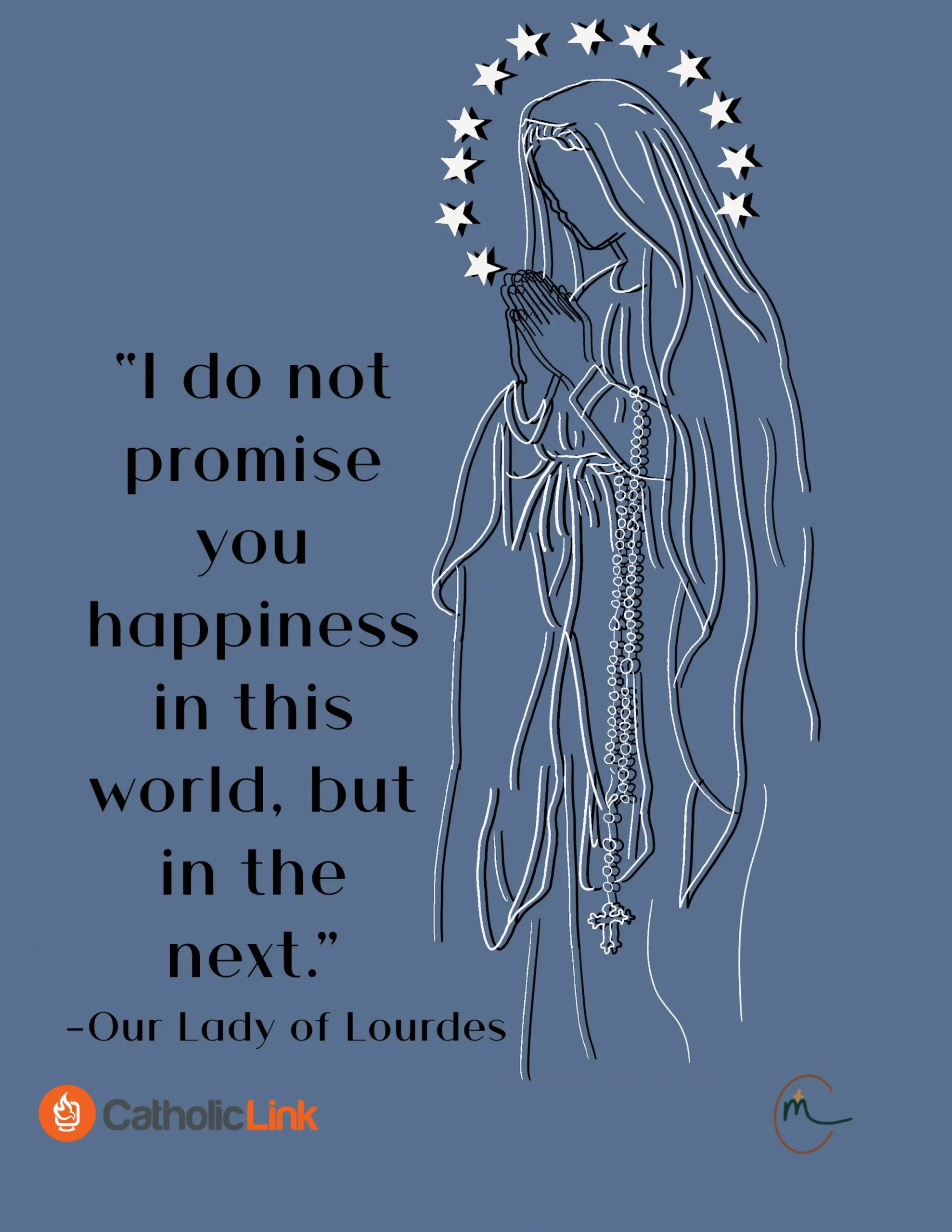 Our Lady of Lourdes Image And Quote Catholic