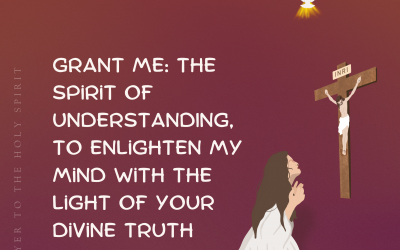 Prayer For The Gift Of Understanding | Holy Spirit Prayer