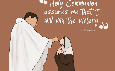 Holy Communion Assures Me That I Will Win The Victory | St. Faustina