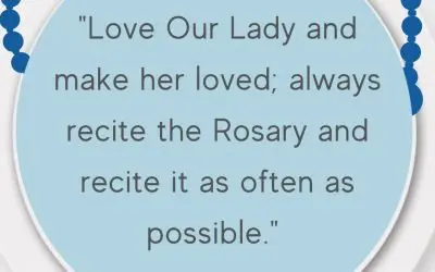 Love Our Lady, Pray The Rosary! | Padre Pio