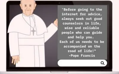 Advice From Pope Francis About Using The Internet