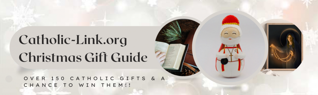 Catholic Gift Guide 


